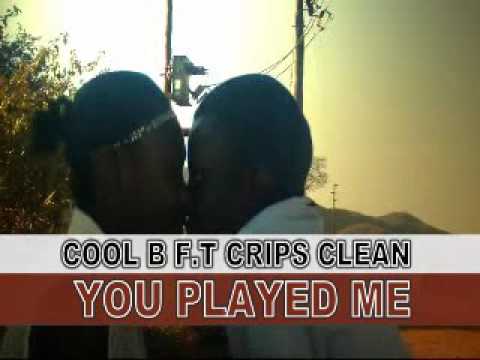 You played me COOLB ft CRIPS CLEAN