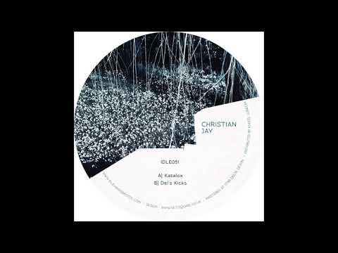 Christian Jay - Del's Kicks [IDLE051]