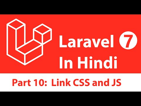 Laravel 7 Tutorial in Hindi Part 10 Link CSS JS and Images