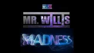 Dj Mr Willis - Madness (Dubstep Remix)