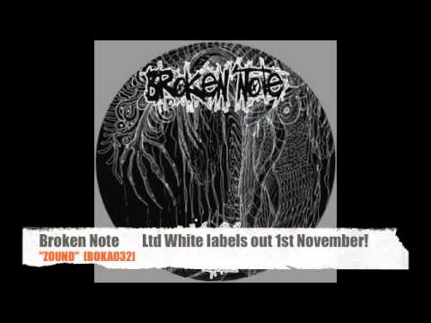 Broken Note - Zound [BOKA032] - Boka Records Dubstep