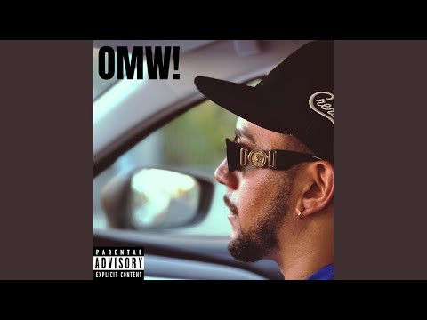 OMW! (feat. Cully Seville)