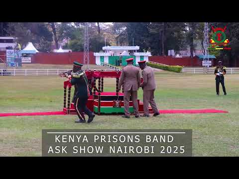 KENYA PRISONS SERVICE BAND ASK SHOW NAIROBI 2025