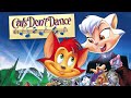 Warner Bros Pictures Animation Cats Don T Dance Reboot Variant