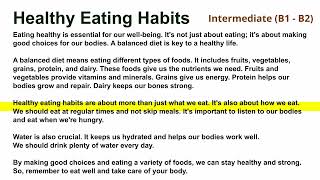 6. Healthy Eating Habits (Intermediate B1-B2) - English Reading Practice