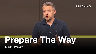 Bible Literacy | Mark | Prepare the Way