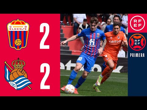 RESUMEN #PrimeraFederación | CD Eldense 2-2 Real Sociedad B | Grupo 2 | Jornada 28
