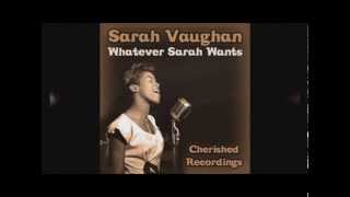 Sarah Vaughan - Whatever Lola Wants