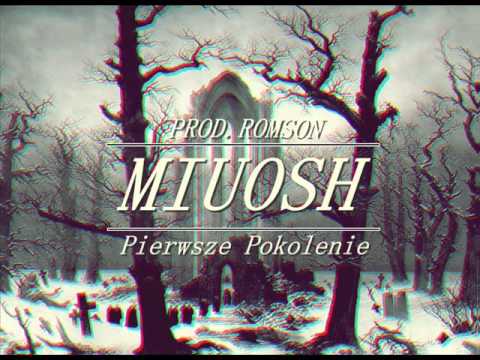 Miuosh - "Pierwsze Pokolenie" (Tvdeusz Blend)