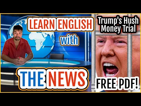Read the News in English! 📚 - Vocabulary and Grammar from CNN - The Trump Trial