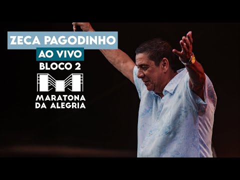 ZECA PAGODINHO AO VIVO - Bloco 2 - Maratona da Alegria (2024)