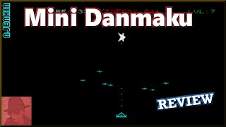 Mini Danmaku : Homebrew from 2014 - on the ZX Spectrum 48K !! with Commentary