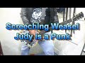 Screeching Weasel - Judy is a Punk~Ramones Cover~ (Guitar Cover)