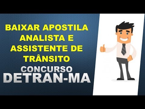 BAIXAR APOSTILA Concurso DETRAN MA 2018