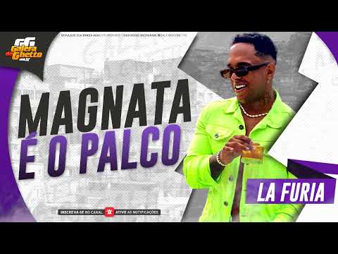 LA FURIA - MAGNATA É O PALCO - AO VIVO RESSACA DE CARNAVAL