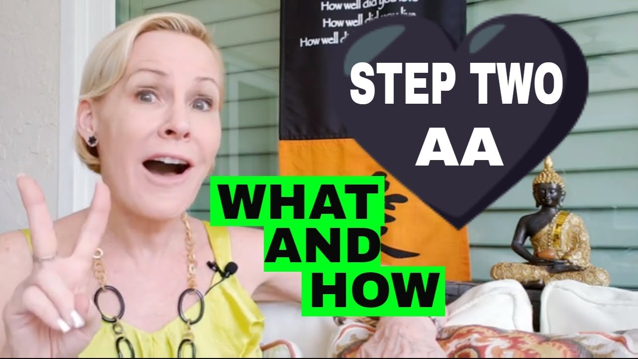 Step Two AA (what is it and how do I do it)