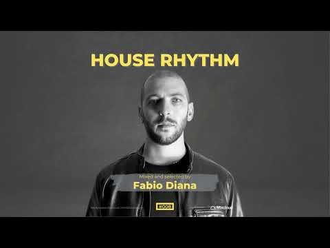 Fabio Diana presents House Rhythm Vol. 8 | Tech House Vibes