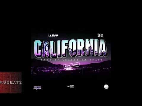 Colonel Loud ft. Iamsu!, AD - California [League Of Starz Remix] [New 2016]