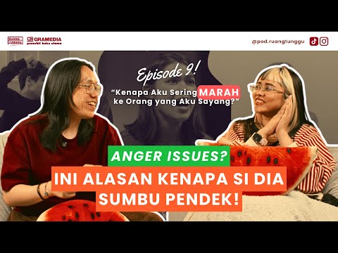 POD. WAITING ROOM | EP. 9: Anger Issues? Here's Why He Has a Short Fuse!