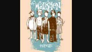 The Walkmen - Many Rivers to Cross