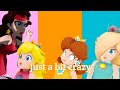 MMD X Meme Just A Bit Crazy Peach Daisy Rosalina Pauline