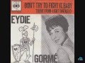 Eydie Gorme - Don't Try To Fight It Baby 