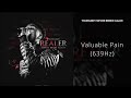 YoungBoy Never Broke Again Valuable Pain 639Hz