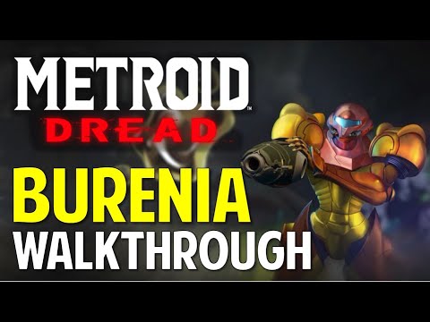 Metroid Dread: BURENIA (Walkthrough & Guide)