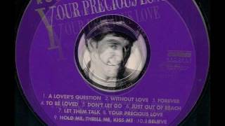 A Lover&#39;s Question? &quot;By&quot; Ronnie McDowell