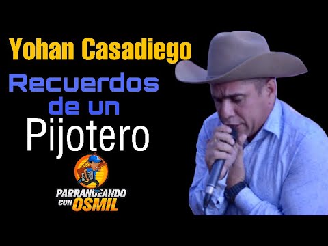 Yohan Casadiego - Recuerdos de un Pijotero ( Los 63 de Teo Galíndez )