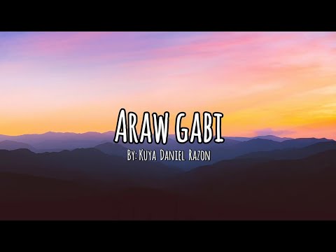 Araw Gabi (Lyrics) | Composed by: Kuya Daniel Razon | MCGI