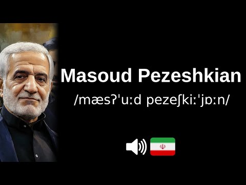 How to pronounce 'Masoud Pezeshkian' (CORRECTLY!)