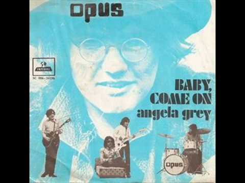 Opus . Baby Come On (NL 1970)