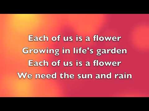 Each of us iz a flower