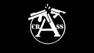 CRASS Crutch of Society & Heard too Much About 1979.wmv