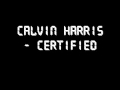 Calvin Harris - Certified