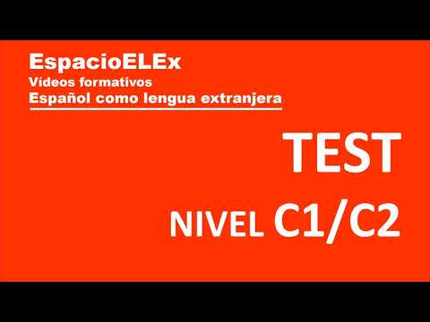 Test C1/C2 || Evalúa tu nivel de español superior