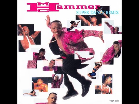 MC Hammer - Super Dance Remix I & II