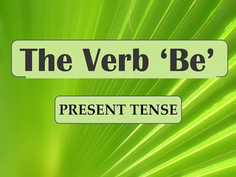 THE VERB BE - PRESENT TENSE - VIDEO CLASS