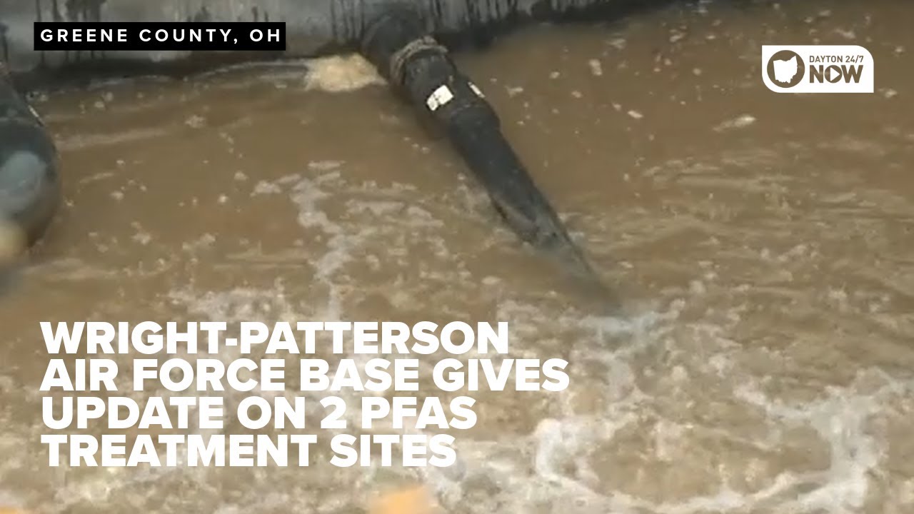 Wright-Patterson Air Force Base gives update on 2 PFAS treatment sites