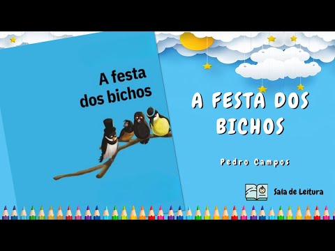 A festa dos Bichos - Prepare-se para uma comemoração animal! (Videobook\Livro Infantil)