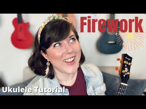 Firework by Katy Perry EASY Ukulele Tutorial and Play Along