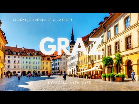 GRAZ: The Most Underrated City in Europe | WorldWithWife 