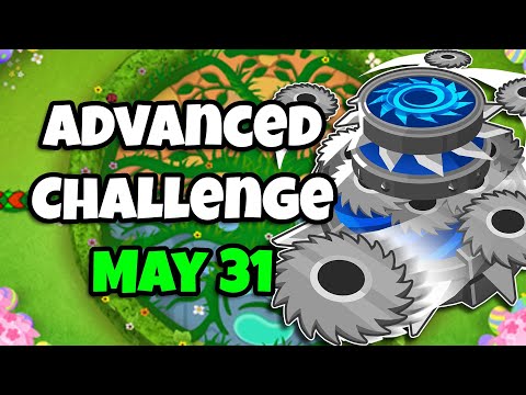 BTD6 Advanced Challenge | Clap In Circle | 31.05.2022