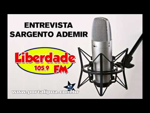 Sargento Ademir cede entrevista a Liberdade FM