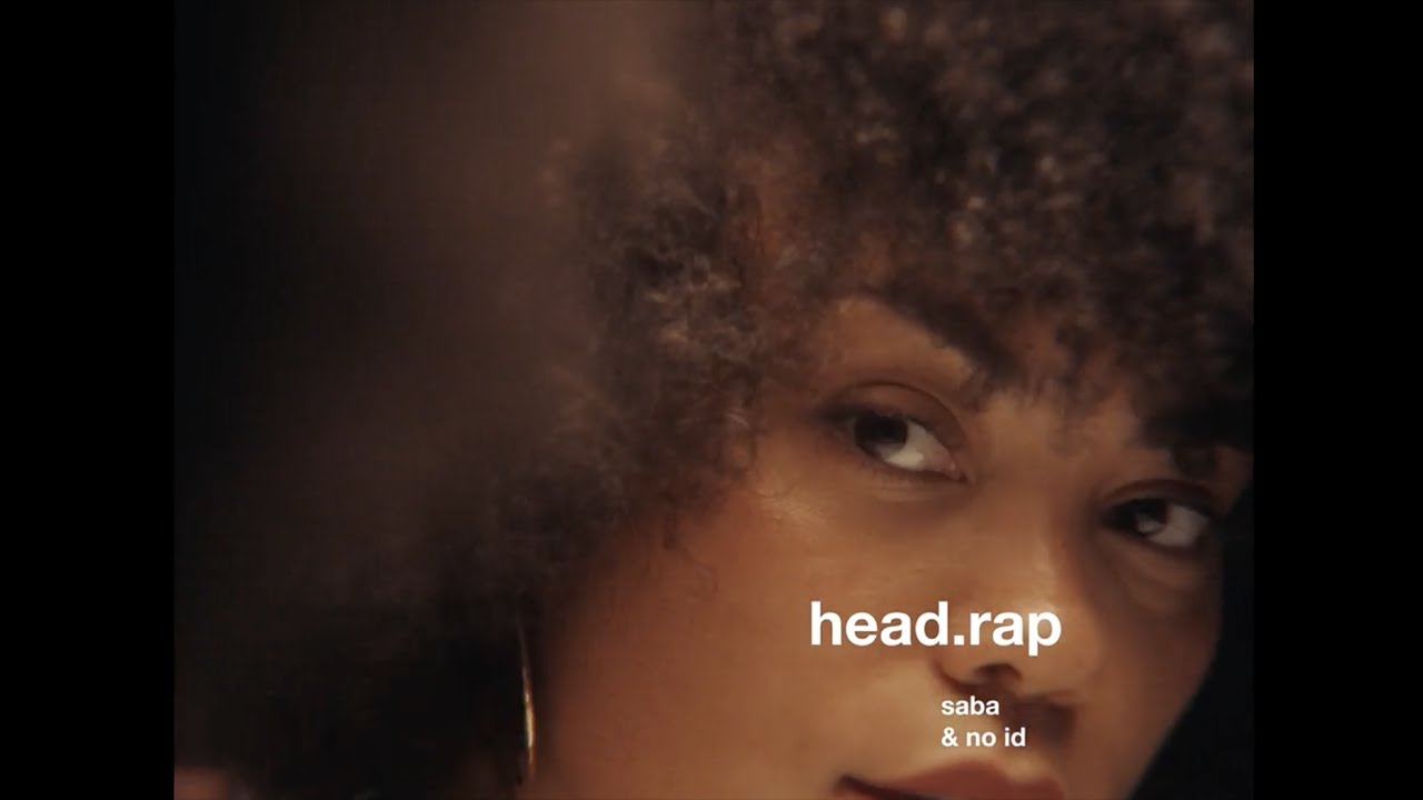 Saba & No ID ft Madison McFerrin, Ogi & Jordan Ward – “head.rap”