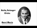 Rafiq Babayev - Elvida (www.fb.com/AzeriHits ...