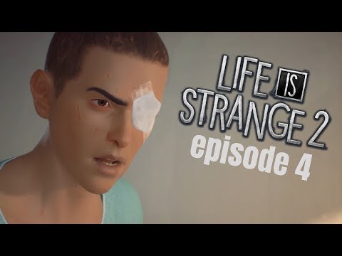 Life is Strange 2 - Episode 4 - new eyehole yay!!! #1