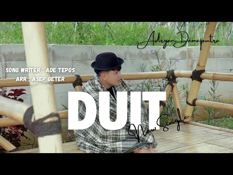 ADRYAN DAMAPUTRA - DUIT ( OFFICIAL MUSIK VIDEO )