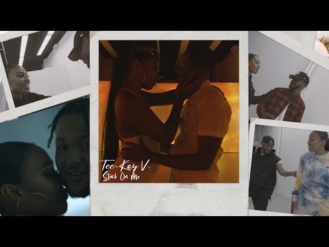 Tee-Kay V. - Stuck On Me  (Official Video)
